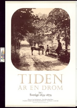 Time Is a Dream: Part 1 Sweden 1859-1879 (1999)
