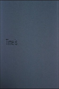 Time Is (1964)