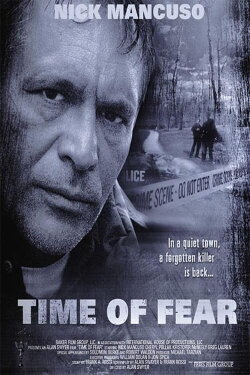 Time of Fear (2002) Time of Fear (2002)
