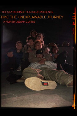 Time: The Unexplainable Journey (2022) Time: The Unexplainable Journey (2022)