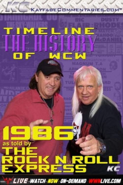 Timeline: The History of WCW – 1986 – As Told By The Rock 'n' Roll Express (2016) Timeline: The History of WCW – 1986 – As Told By The Rock 'n' Roll Express (2016)