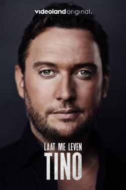 Tino: Laat Me Leven (2023) Tino: Laat Me Leven (2023)