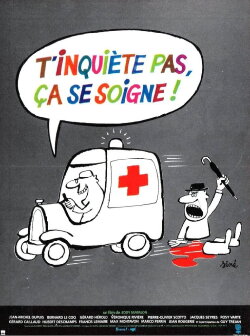 T'inquiète pas, ça se soigne (1980) T'inquiète pas, ça se soigne (1980)