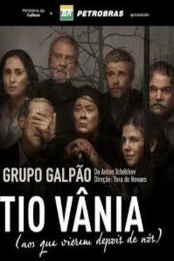 Tio Vânia (aos que vierem depois de nós) (2017) Tio Vânia (aos que vierem depois de nós) (2017)