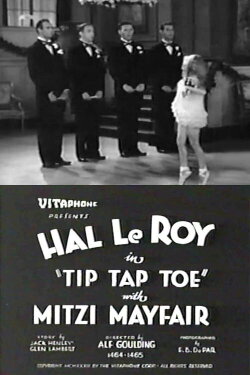 Tip Tap Toe (1932) Tip Tap Toe (1932)