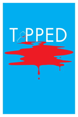 Tipped (2019) Tipped (2019)
