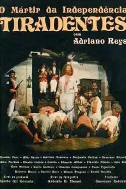 Tiradentes, O Mártir da Independência (1977) Tiradentes, O Mártir da Independência (1977)