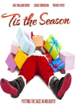 Tis The Season (2019) Tis The Season (2019)