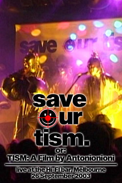 TISM: A Film by Atonionioni (2004)