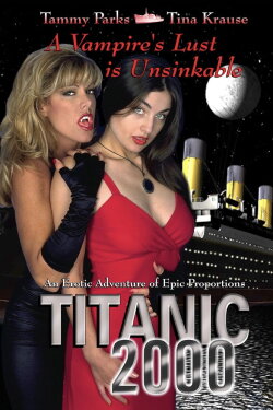 Titanic 2000 (1999) Titanic 2000 (1999)