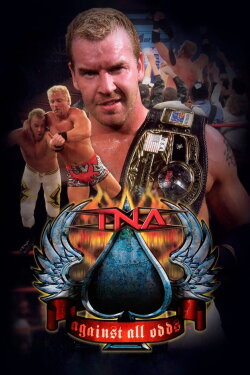 TNA Against All Odds 2006 (2006) TNA Against All Odds 2006 (2006)