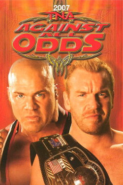 TNA Against All Odds 2007 (2007) TNA Against All Odds 2007 (2007)
