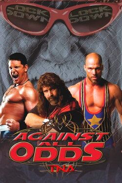 TNA Against All Odds 2010 (2010) TNA Against All Odds 2010 (2010)