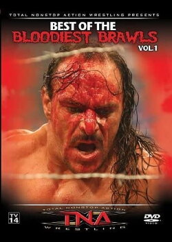 TNA Best of the Bloodiest Brawls (2006) TNA Best of the Bloodiest Brawls (2006)