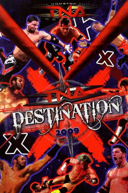TNA Destination X 2009 (2009) TNA Destination X 2009 (2009)