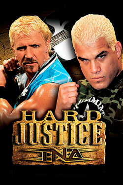 TNA Hard Justice 2005 (2005) TNA Hard Justice 2005 (2005)