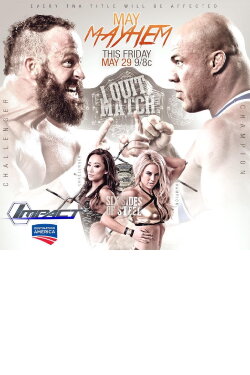 TNA May Mayhem 2015 (2015) TNA May Mayhem 2015 (2015)
