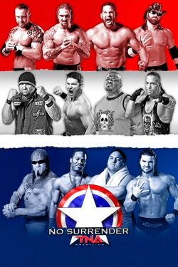 TNA No Surrender 2011 (2011) TNA No Surrender 2011 (2011)