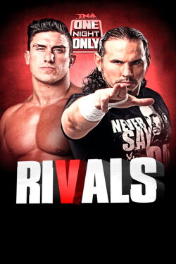 TNA One Night Only: Rivals 2 (2016) TNA One Night Only: Rivals 2 (2016)