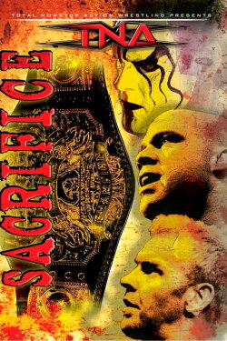 TNA Sacrifice 2007 (2007) TNA Sacrifice 2007 (2007)
