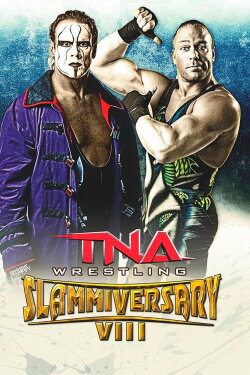 TNA Slammiversary VIII (2010) TNA Slammiversary VIII (2010)
