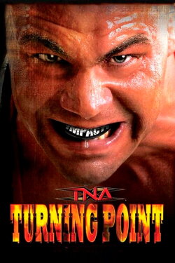 TNA Turning Point 2006 (2006) TNA Turning Point 2006 (2006)