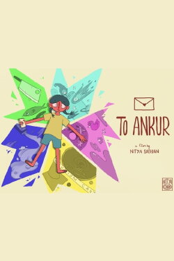 To Ankur (2023) To Ankur (2023)