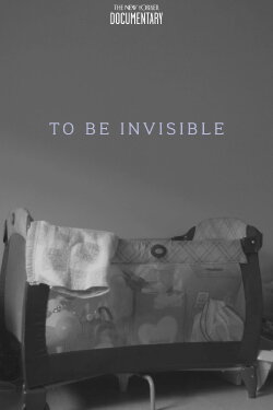 To Be Invisible (2024) To Be Invisible (2024)