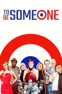 To Be Someone (2021) To Be Someone (2021)