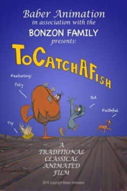 To Catch a Fish (2018) To Catch a Fish (2018)