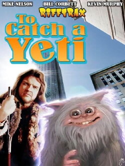 To Catch a Yeti (1995) To Catch a Yeti (1995)
