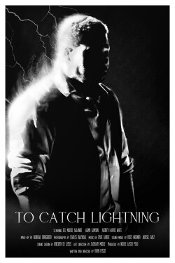 To Catch Lightning (2024) To Catch Lightning (2024)