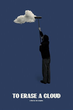 To Erase a Cloud (2021)