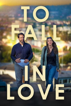 To Fall in Love (2023) To Fall in Love (2023)