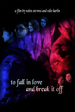To Fall in Love and Break it Off (2021) To Fall in Love and Break it Off (2021)