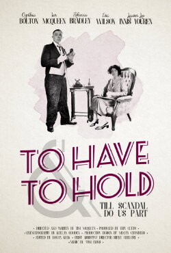 To Have and to Hold (2016) To Have and to Hold (2016)