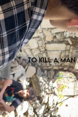 To Kill A Man (2023)