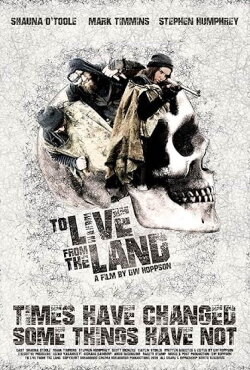 To Live From The Land (2020) To Live From The Land (2020)