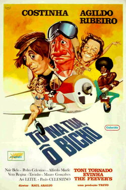 Tô na Tua, Ô Bicho (1971)