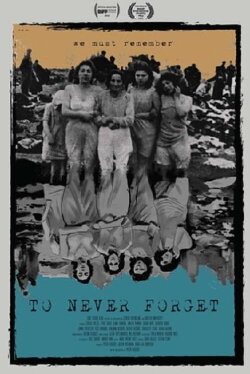 To Never Forget (2022)