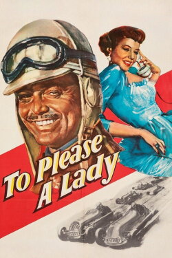 To Please a Lady (1950)