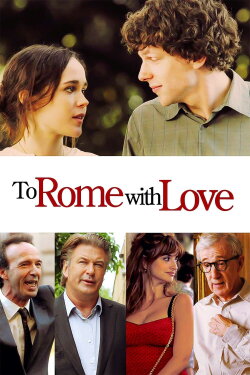 To Rome with Love (2012) To Rome with Love (2012)