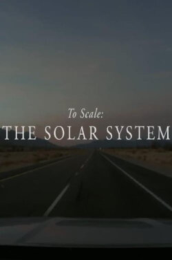 To Scale: The Solar System (2015) To Scale: The Solar System (2015)