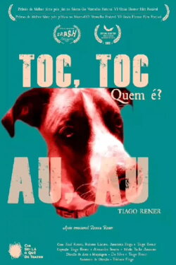 Toc, Toc. Quem é? Au, Au (2021) Toc, Toc. Quem é? Au, Au (2021)