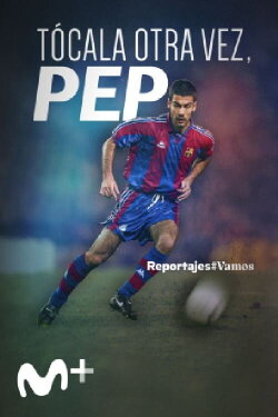 Tócala Otra Vez, Pep (2021) Tócala Otra Vez, Pep (2021)