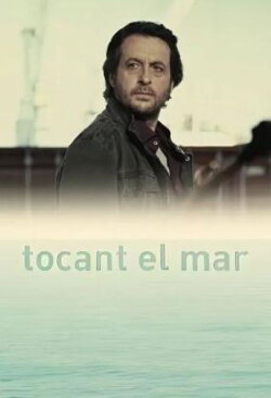 Tocant el mar (2012) Tocant el mar (2012)