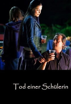Tod einer Schülerin (2010) Tod einer Schülerin (2010)