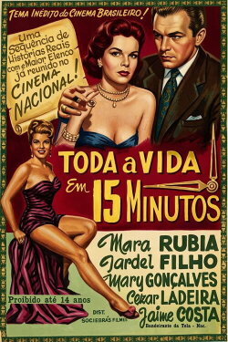 Toda a Vida em 15 Minutos (1954) Toda a Vida em 15 Minutos (1954)