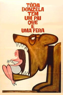 Toda Donzela Tem Um Pai Que é Uma Fera (1966)