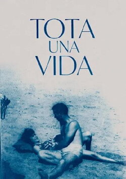 Toda una vida (2023)